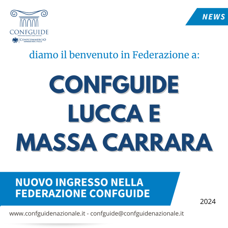 Entra in Federazione: ConfGuide Lucca e Massa Carrara !